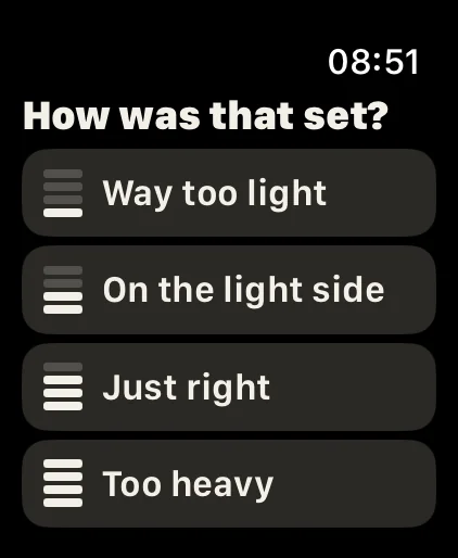 One tap: Short questions with big buttons and no scrolling, like “How was that set?” after a test set.