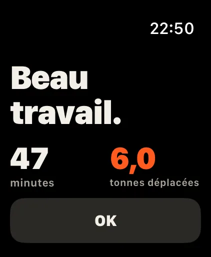 Terminé: Minutes et tonnes déplacées en un coup d’œil. Records, badges et statistiques t’attendent sur l’iPhone.
